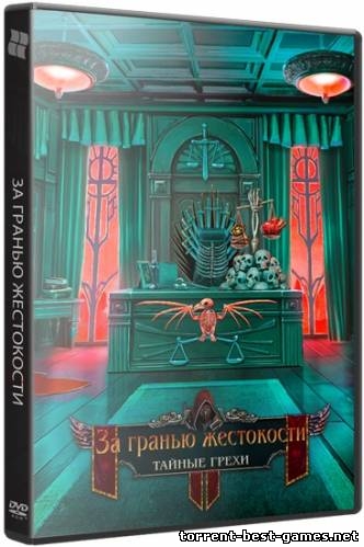 За гранью жестокости 6: Тайные Грехи / Grim Facade 6: Hidden Sins CE (2015) РС