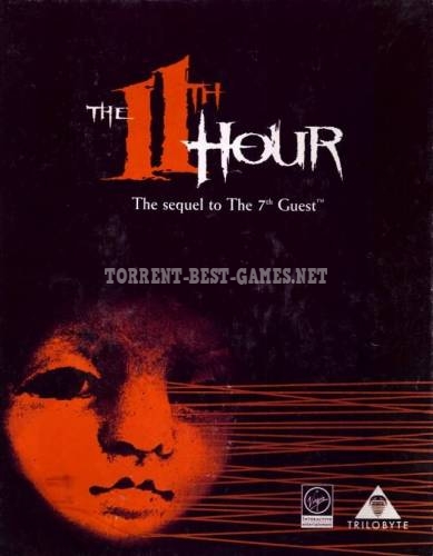 The 11th Hour: The Sequel to The 7th Guest [RePack] [1995|Rus]