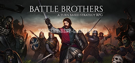 Battle Brothers [Early Access] [2015|Eng]