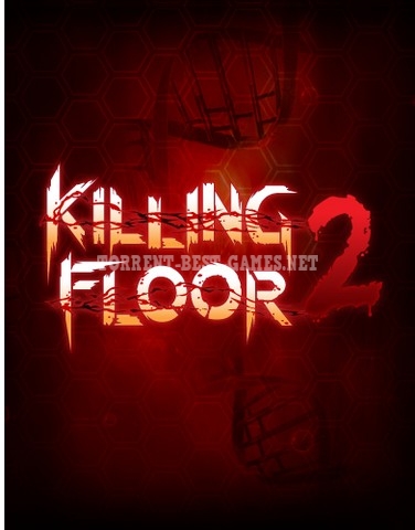 Killing Floor 2 [v1021] (2015) PC | Repack от W.A.L