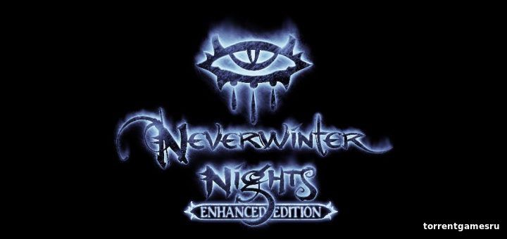Neverwinter Nights: Enhanced Edition (ENG) [Repack] by FitGirl