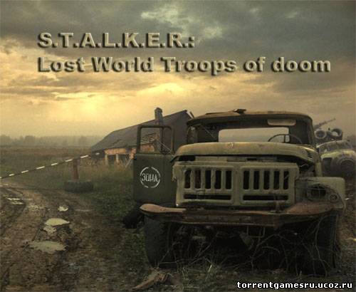 S.T.A.L.K.E.R.: Lost World Troops of doom