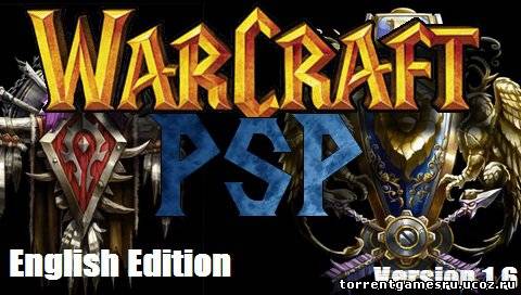 Скачать Warcraft PSP Online 1.6 (2010) торрент