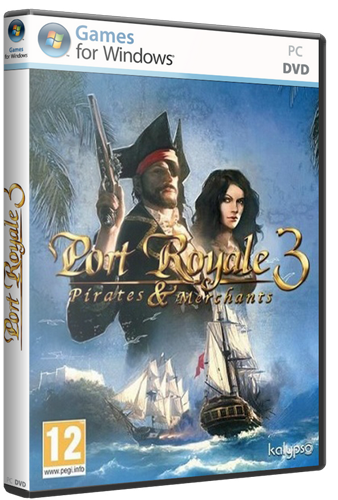 Скачать Port Royale 3: Pirates & Merchants (2012/PC/Английский) | RePack торрент