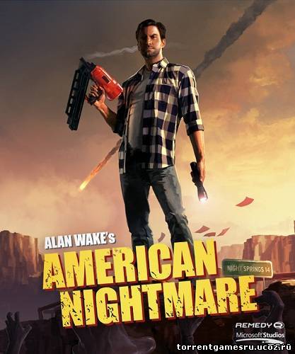 Скачать Alan Wakes American Nightmare PC 2012 RePack торрент