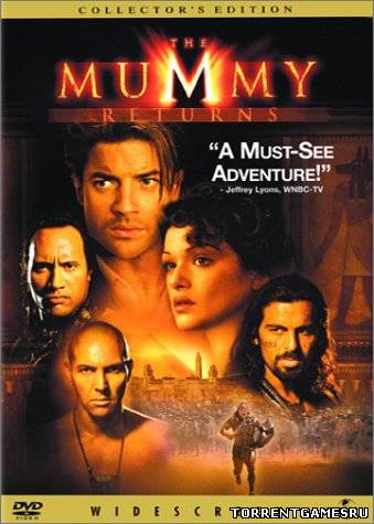 Мумия 2: Мумия возвращается / Mummy Returns, The (Стивен Соммерс (Stephen Sommers)) [2001, приключения, боевик, HDTV]