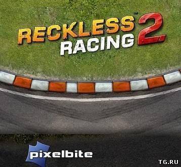 [Android] Reckless Racing 2 (0.0.1) [Гонки, ENG].torrent