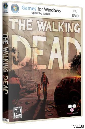 The Walking Dead: Episode 1-4 [2012, RUS/ENG, L]
