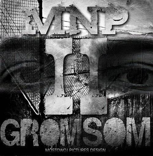 Grom & Som (Ginex) - MNP II / Мостовой На Постой II (2010) MP3.torrent