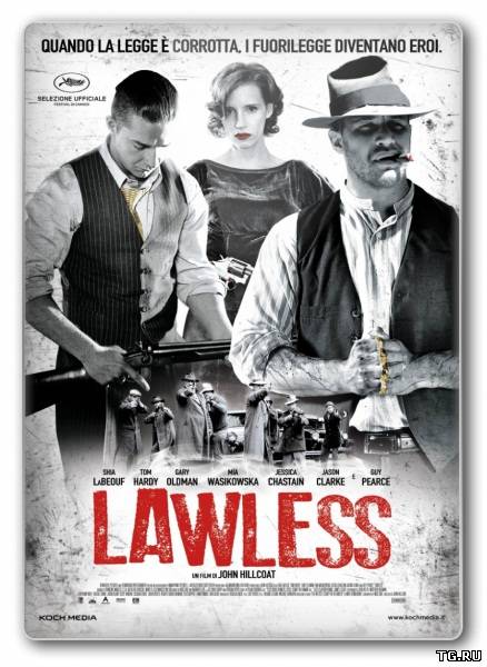 Самый пьяный округ в мире / Lawless (2012) HDRip от Youtracker | Сербин .torrent