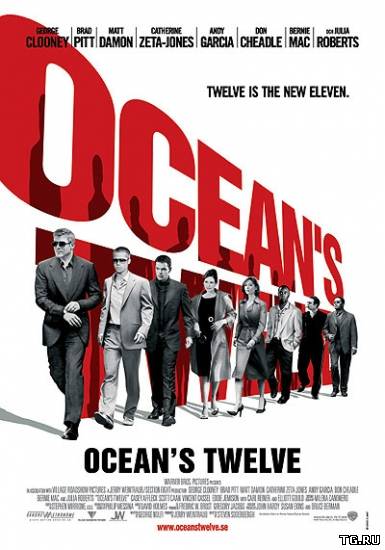 12 друзей Оушена / Двенадцать друзей Оушена / Ocean's Twelve (2004) HDRip от Scarabey.torrent