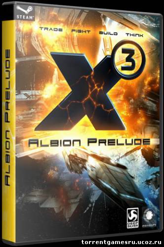 (PC) X3: Albion Prelude + X3: Земной конфликт / X3: Terran Conflict (v 3.1.1) [2011, Add-on / Simulator (Space) / 3D / Privateer/Trader, ENG