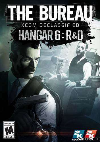 The Bureau: XCOM Declassified - Hanger 6 R&D [DLC] (2013/PC/Rus) | RELOADED by tg.torrent