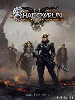 Shadowrun Dragonfall 2014 PC RePack Rus Eng  by R.G. ILITA