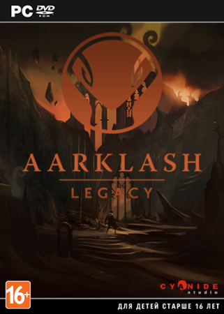 Aarklash: Legacy Cyanide Studio GOG Multi3 ENG RUS