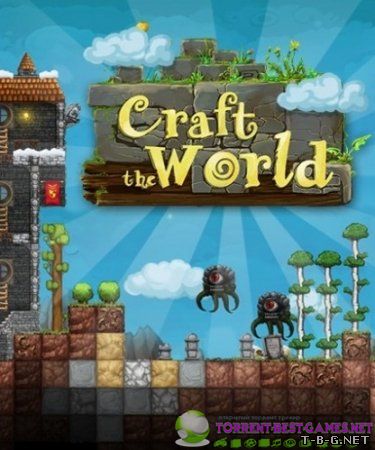 Craft The World [v 0.9.023] (2013) PC | RePack