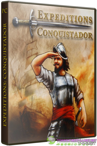 Expeditions: Conquistador (2013) РС | Лицензия