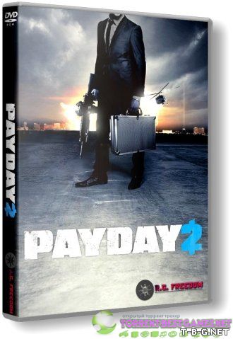 PayDay 2 - Career Criminal Edition [v 1.12.3] (2013) PC | RePack от R.G. Freedom