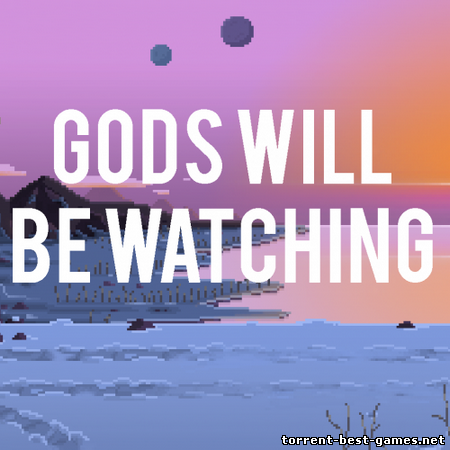Gods Will Be Watching (2014) PC | RePack от R.G. Games