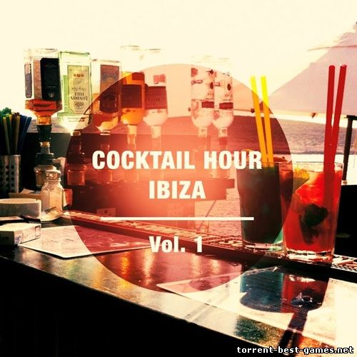 VA - Cocktail Hour - Ibiza [Relaxing Warm up Tunes for Ibiza Nights] (2014) MP3