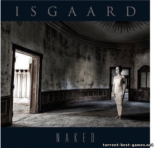 Isgaard - Naked (2014) MP3