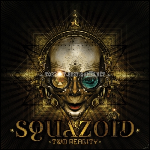 Squazoid - Two Reality (2014) MP3