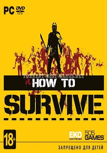 How To Survive [Update 11] (2013) PC | SteamRip от Let'sРlay