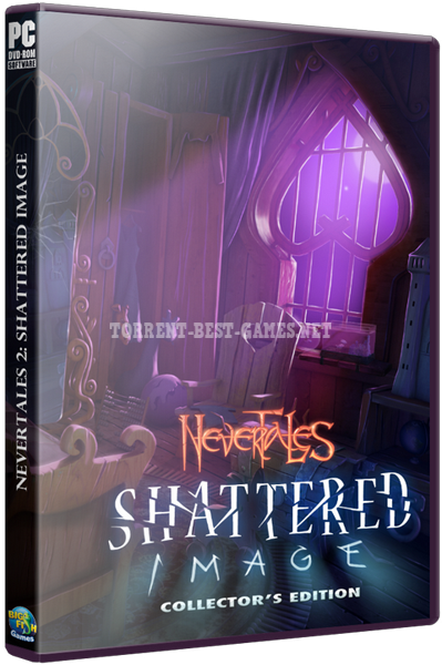 Несказки 2: Сломанное отражение / Nevertales 2: Shattered Image CE (2014) РС