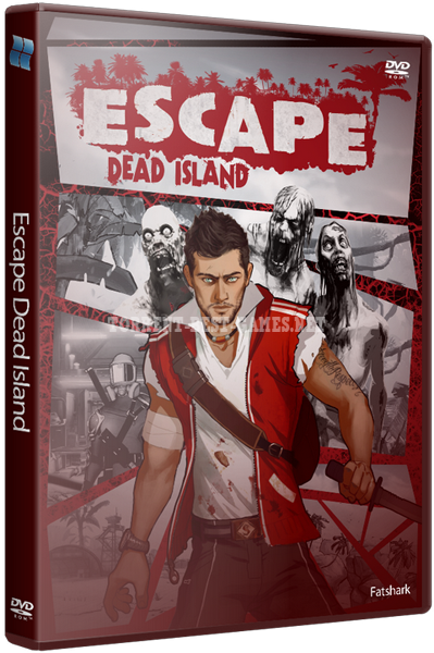 Escape: Dead Island (2014) PC | Лицензия